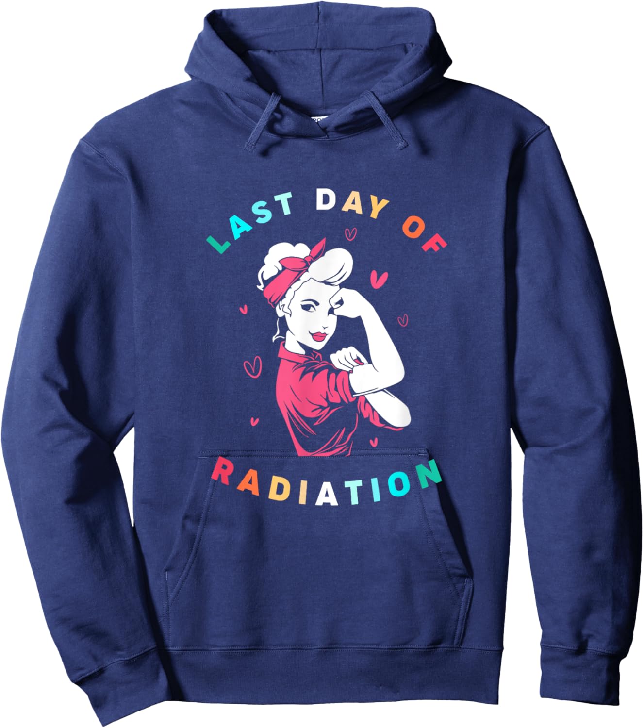 Retro Radiation Therapy Strong Girl Last Day Of Radiation Hoodie - Hoodie | Navy