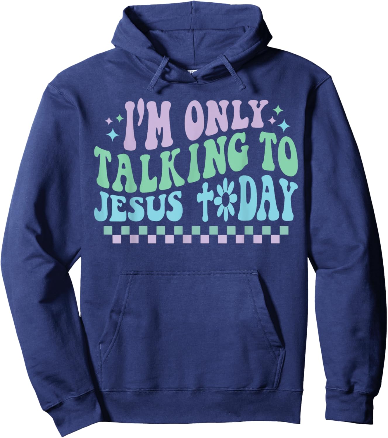 Groovy I'm Only Talking To Jesus Today Cross Christian Hoodie - Hoodie | Navy