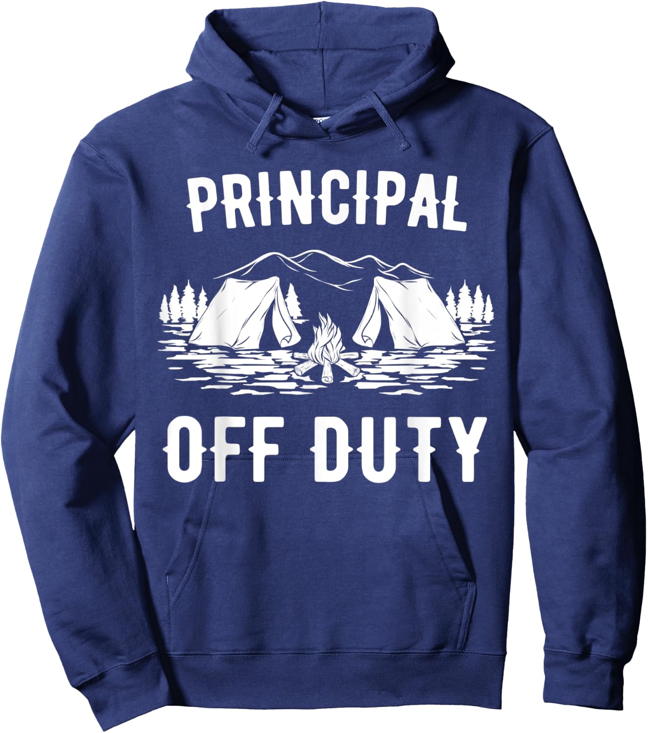 Camping Principal Off Duty Funny Camper Gift Hoodie - Hoodie | Navy