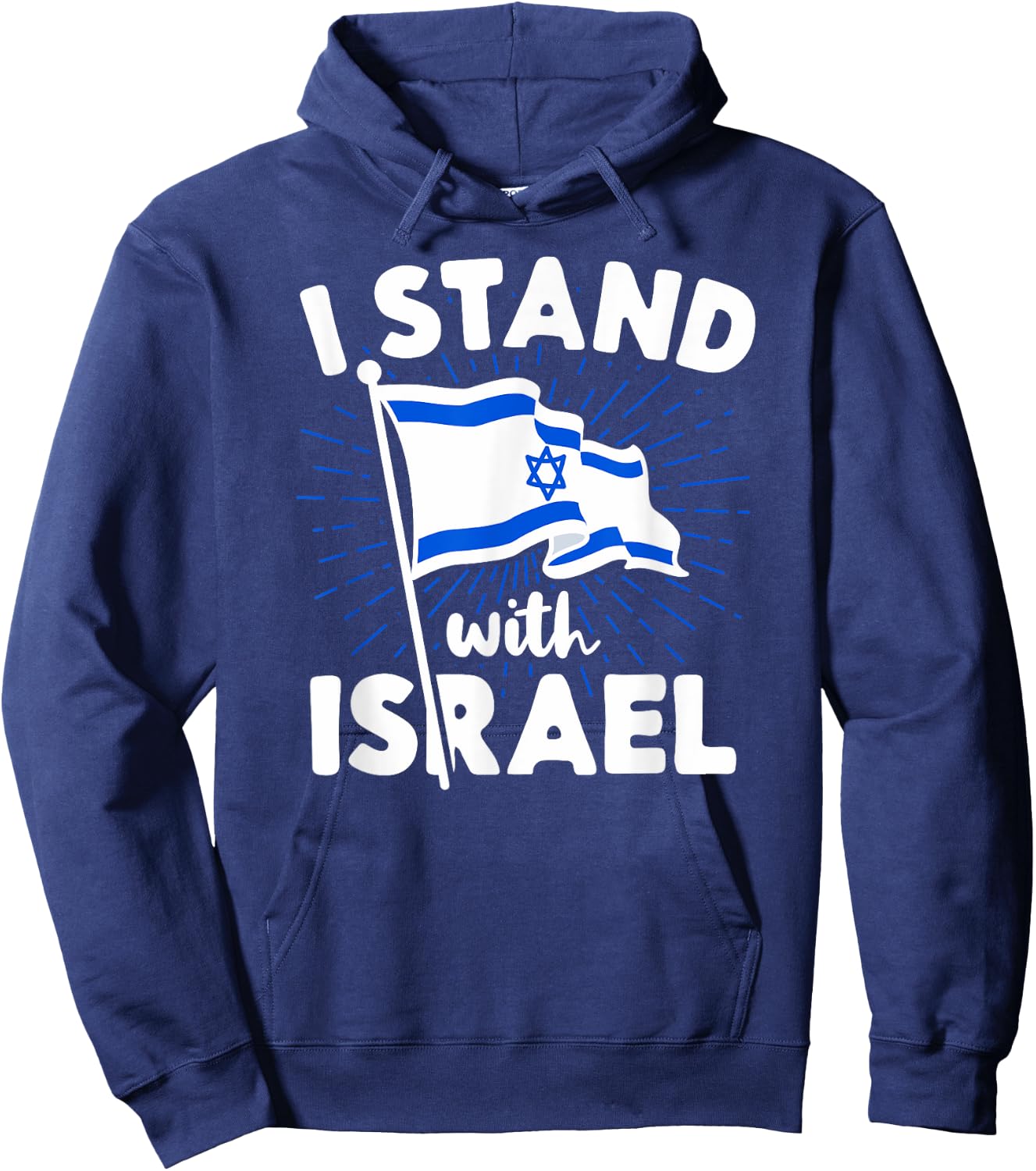 I Stand With Israel Flag Jewish Freedom Solidarity Gift Hoodie - Hoodie | Navy