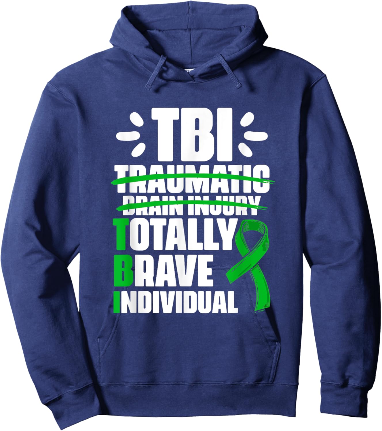 TBI Totally Brave Individual Traumatic Brain Injury Survivor Hoodie - Hoodie | Navy