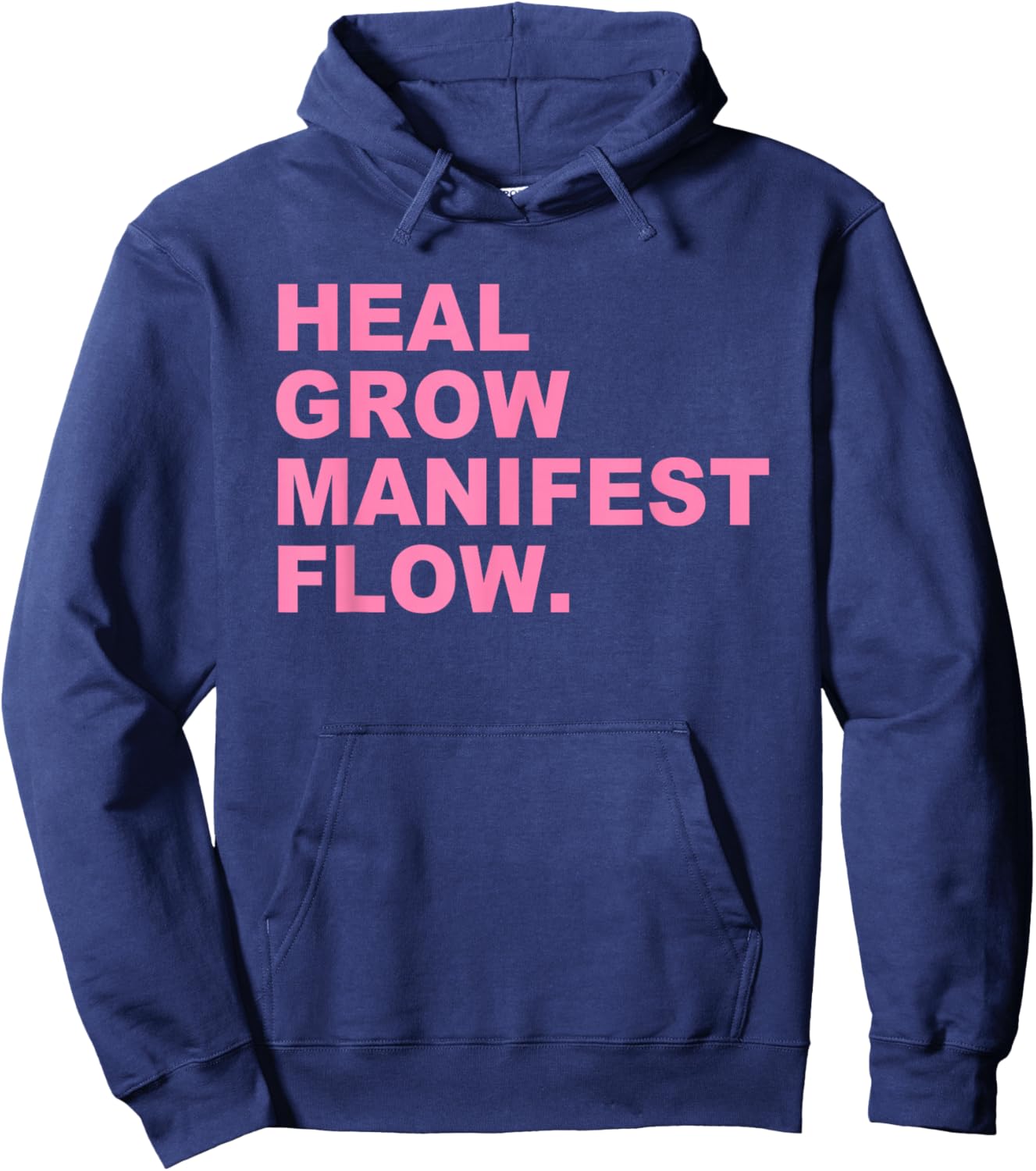 Heal Grow Manifest Flow Hoodie - Hoodie | Navy