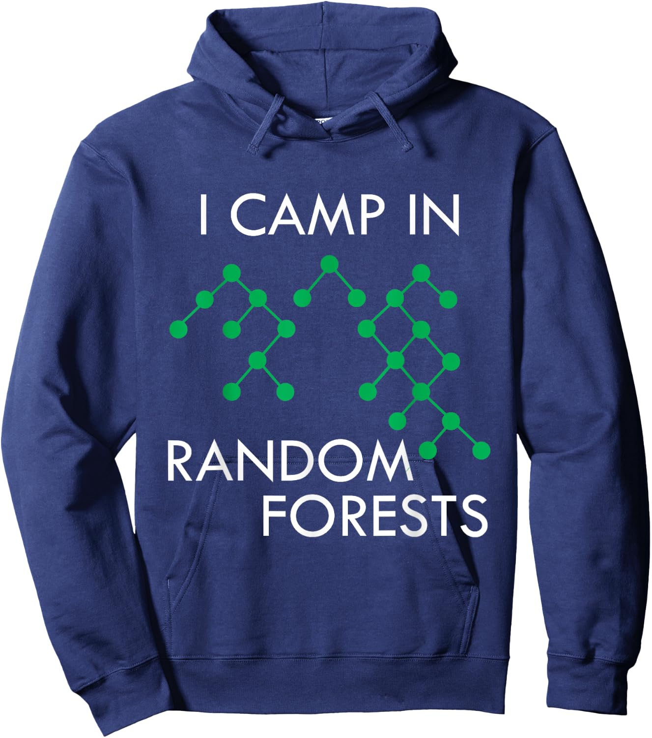 Data Scientist Random Forest Data Science Mining Analyst Hoodie - Hoodie | Navy