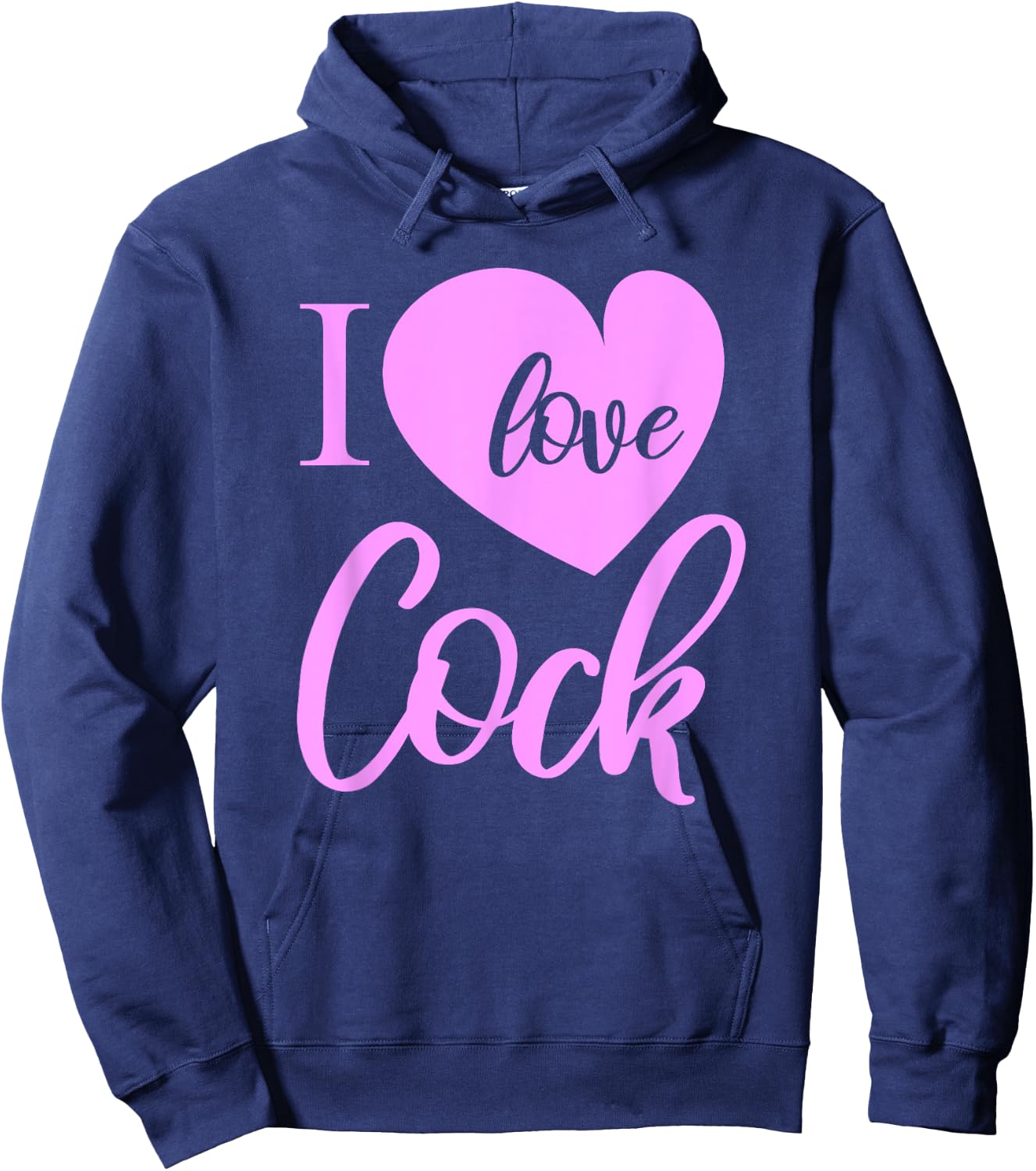 I love Cock Funny Slutty Wife Daddy Kink Lover BDSM Hoodie - Hoodie | Navy