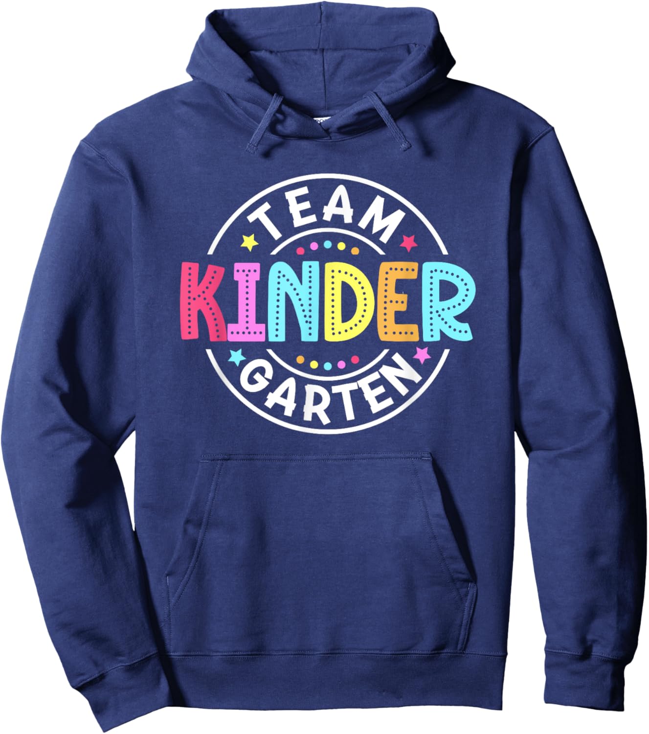 Team Kindergarten Teacher Back To School Kindergarten Squad Hoodie - Hoodie | Navy