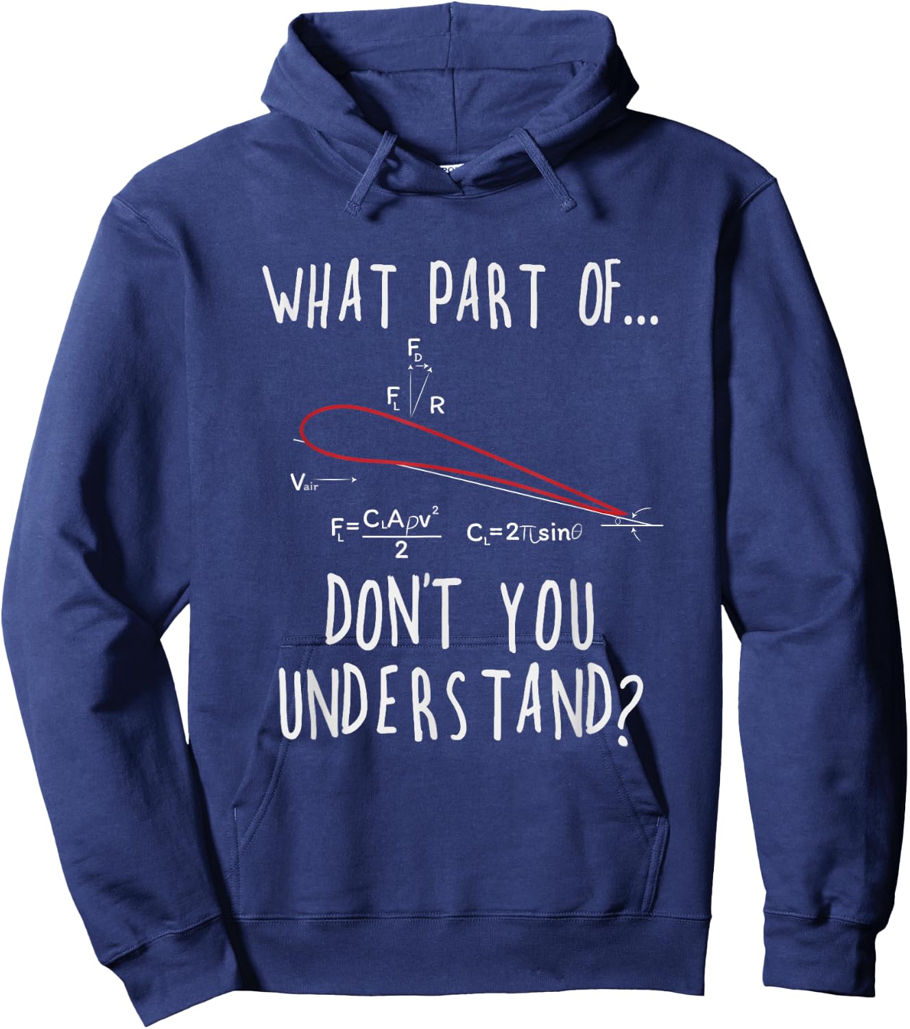 What part of lift don't you understand? Aircraft Aviation Hoodie - Hoodie | Navy