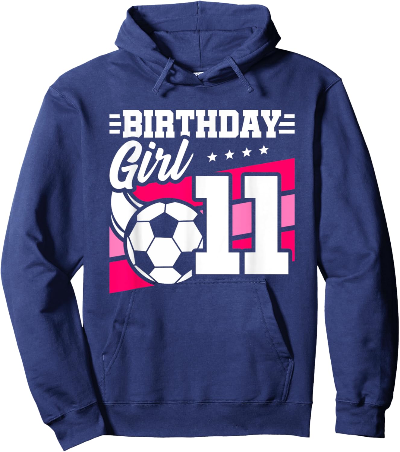 Soccer Birthday Party - 11 Year Old Girl - 11th Birthday Hoodie - Hoodie | Navy
