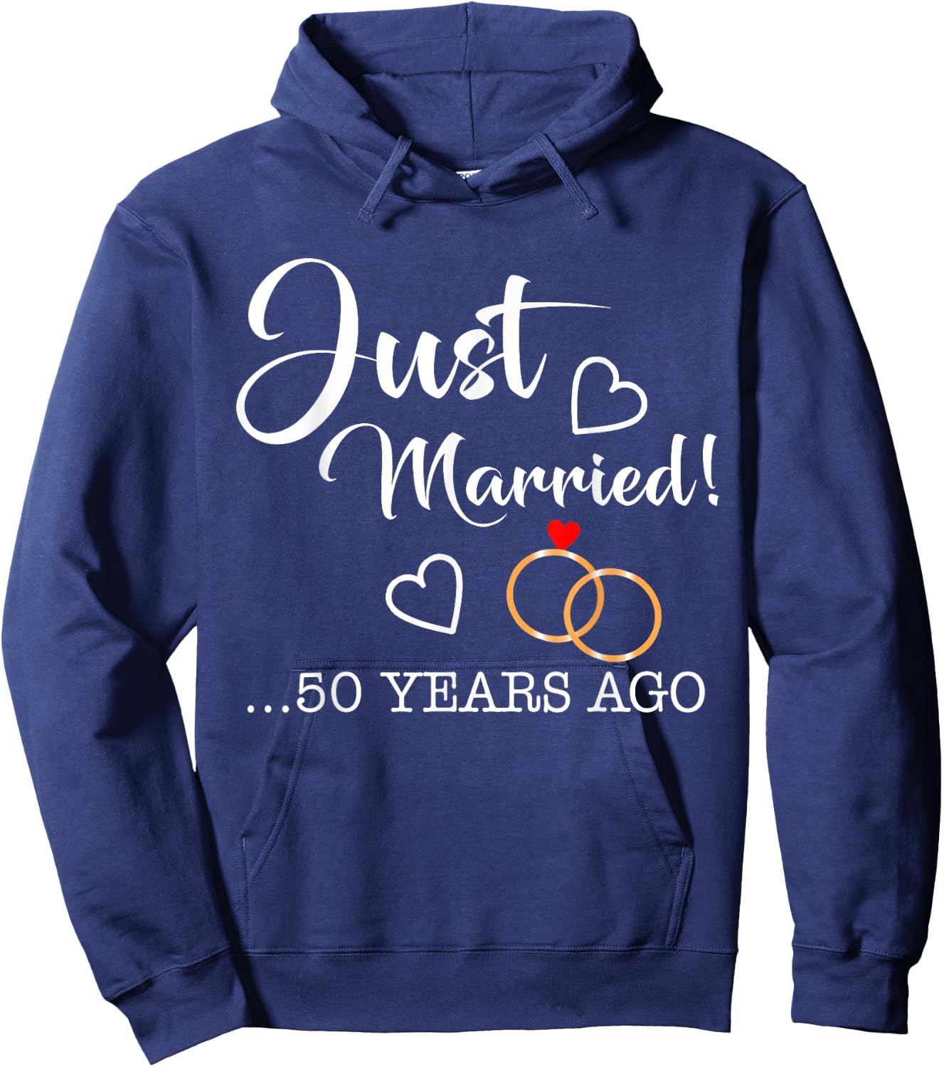 Just Married 50 Years Ago T Shirt golden anniversary Hoodie - Hoodie | Navy