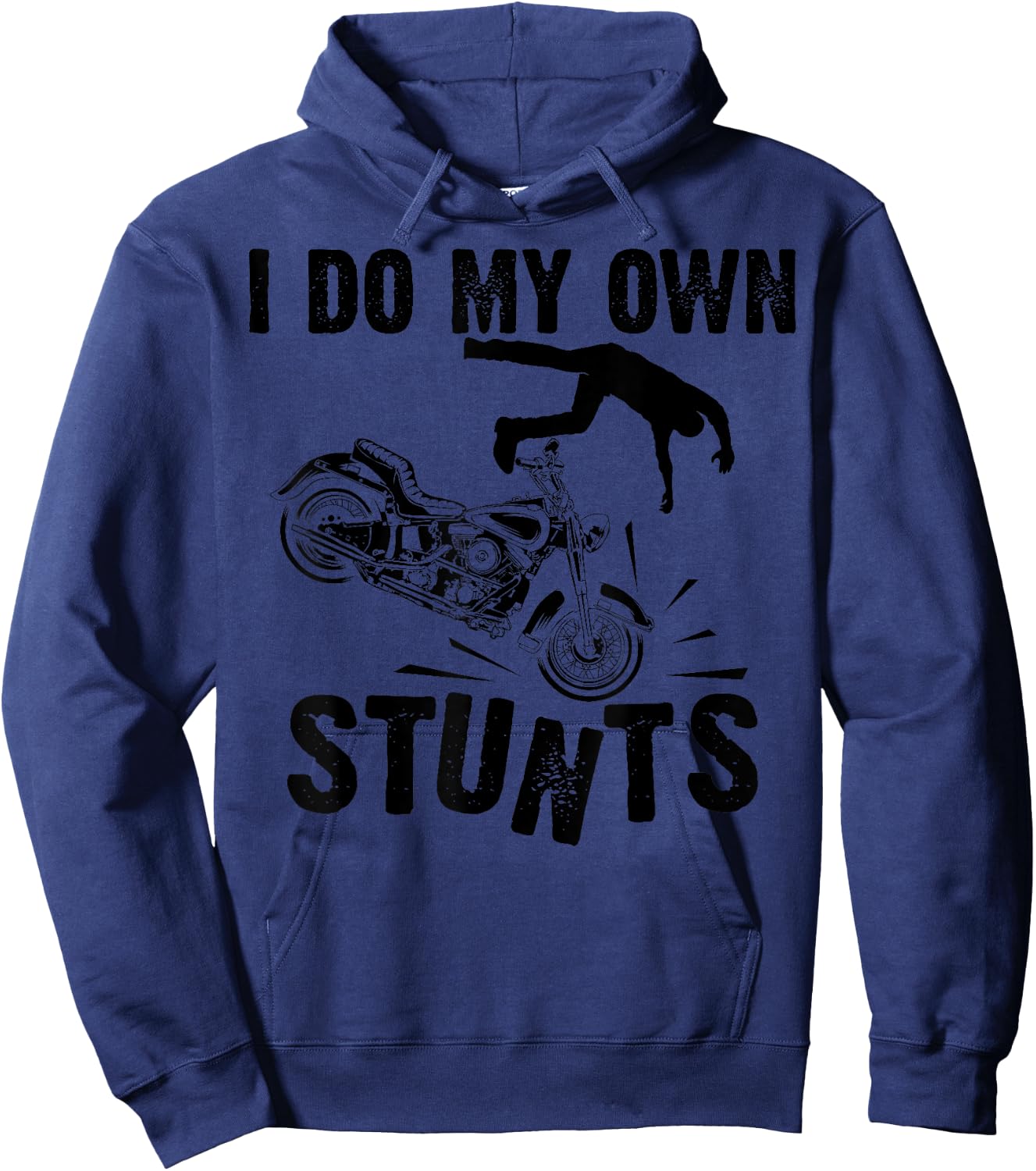 Funny I Do My Own Stunts Cool Motorcycle Gift Women Hoodie - Hoodie | Navy