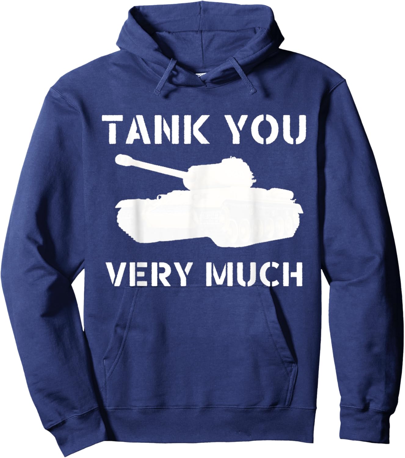 Tank You Very Much, Funny Dad Joke World War 2 WWII Hoodie - Hoodie | Navy