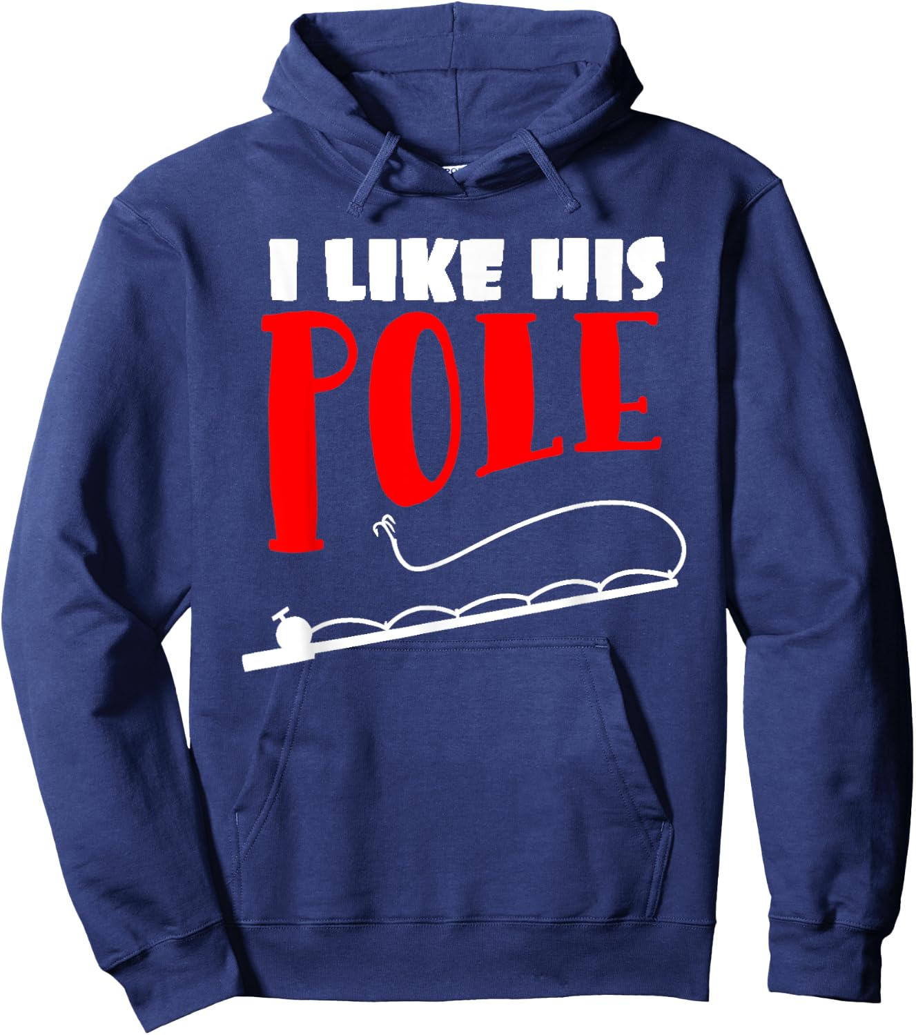 Women's I Like His Pole Funny Fishing Couples Gifts Hoodie - Hoodie | Navy