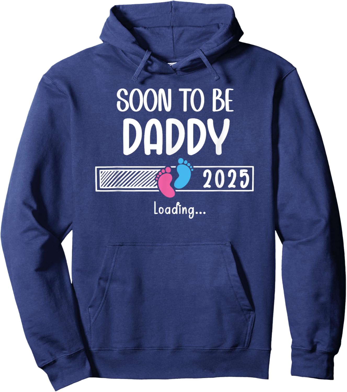 Soon to Be Daddy 2025 Loading Father First Time Dad est 2025 Hoodie - Hoodie | Navy