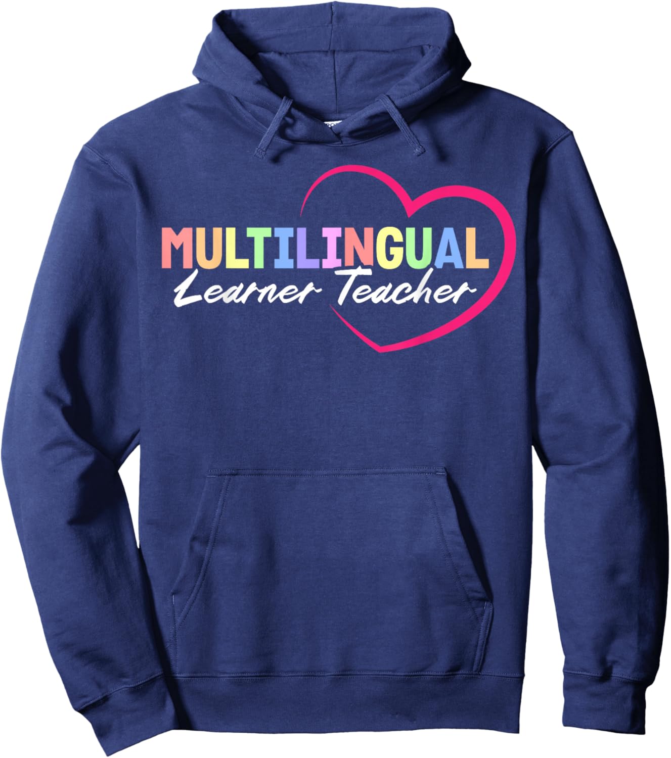 Multilingual Learner Teacher Heart Hoodie - Hoodie | Navy