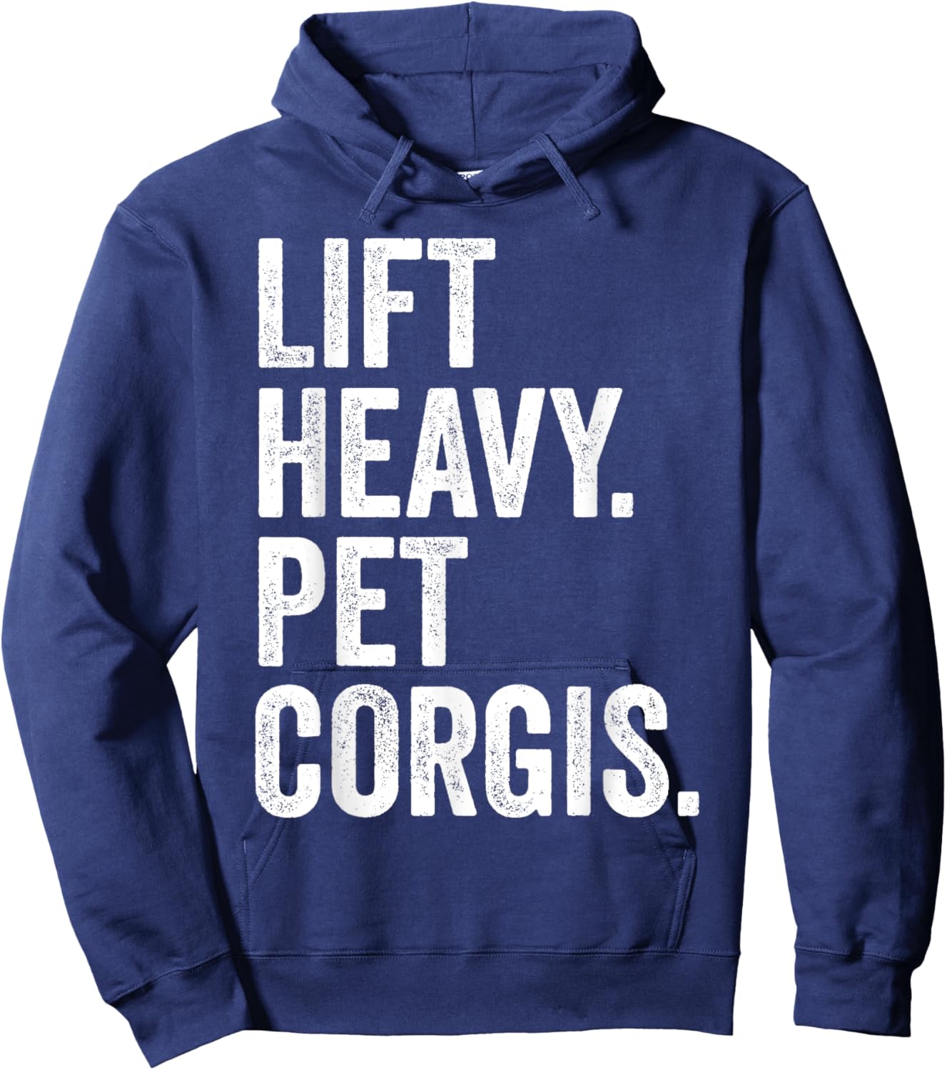 Lift Heavy Pet Corgis Funny Gym Workout Weight Lifter Hoodie - Hoodie | Navy