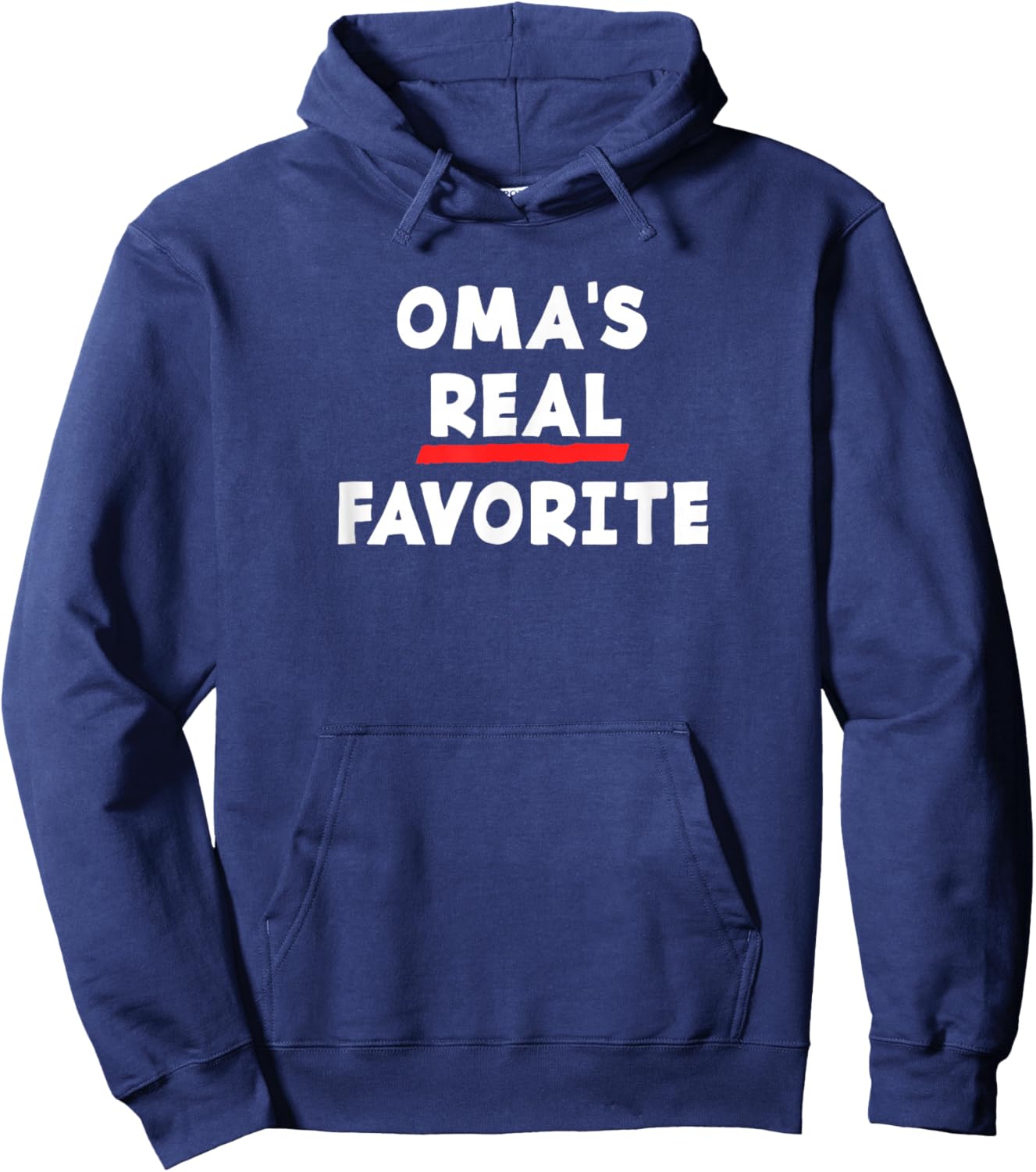 I'm Oma's Real Favorite Grandchild Funny Sibling Rivalry Hoodie - Hoodie | Navy