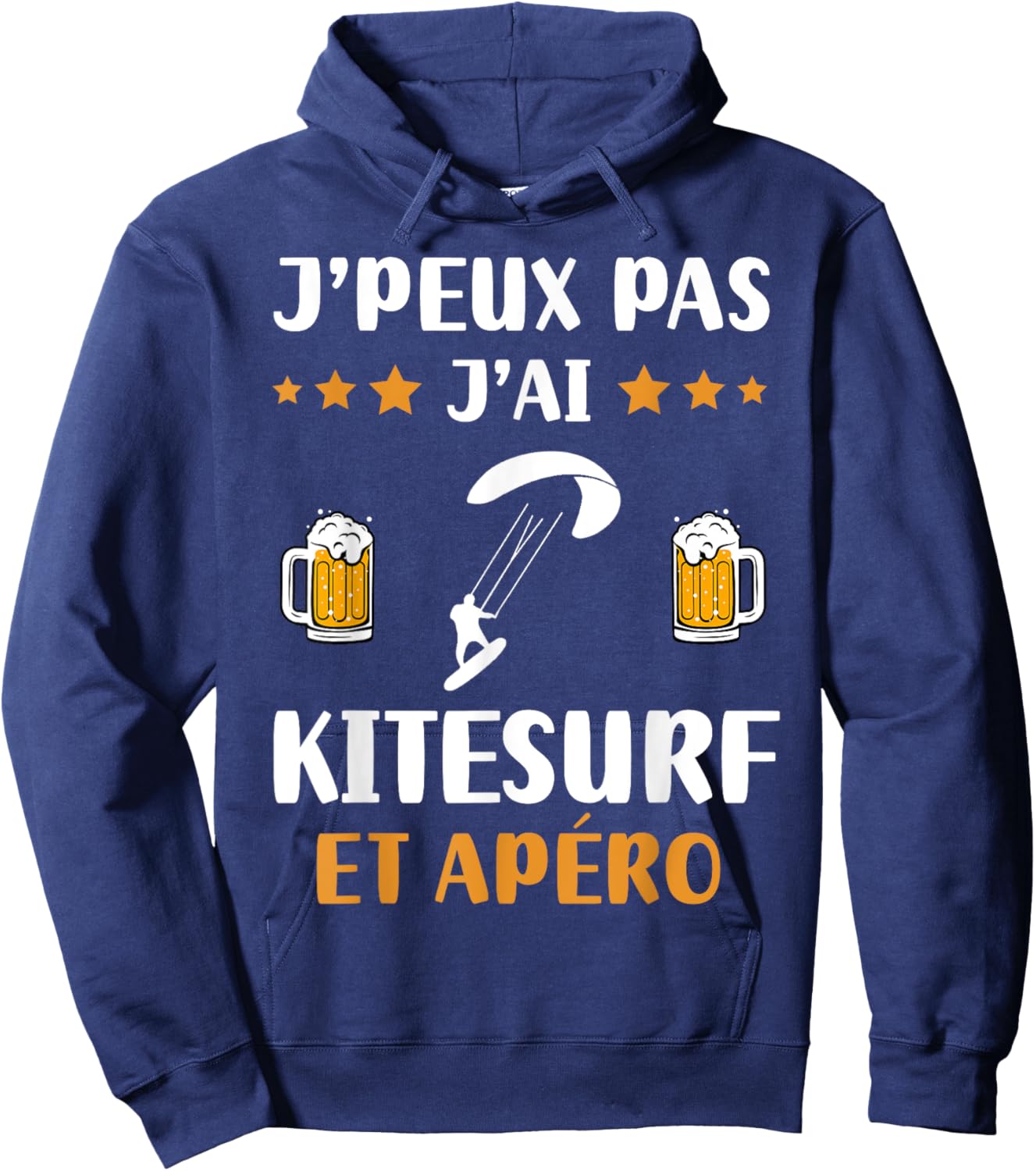 Je peux pas j'ai Kitesurf et apéro humour Kitesurfing , Black, S Hoodie - Hoodie | Navy