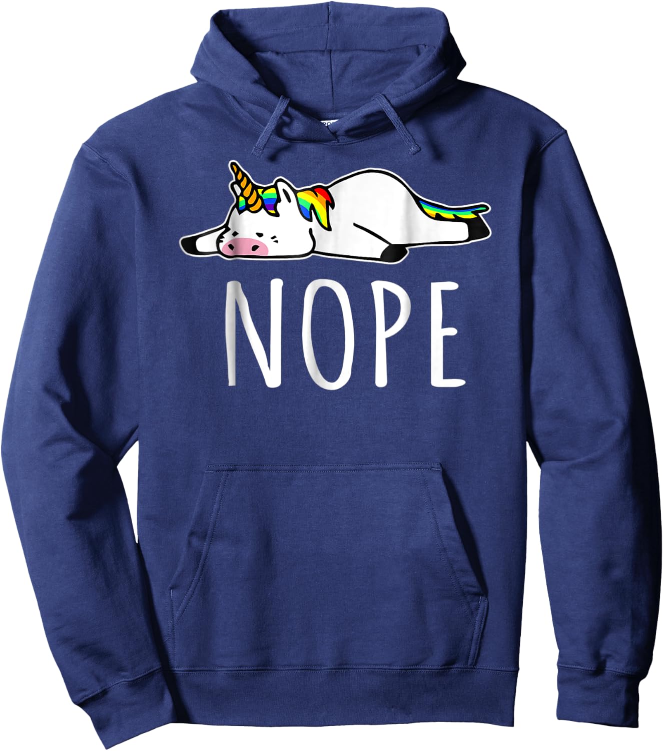 Nope Unicorn Nah Not Gonna Do It Hoodie - Hoodie | Navy