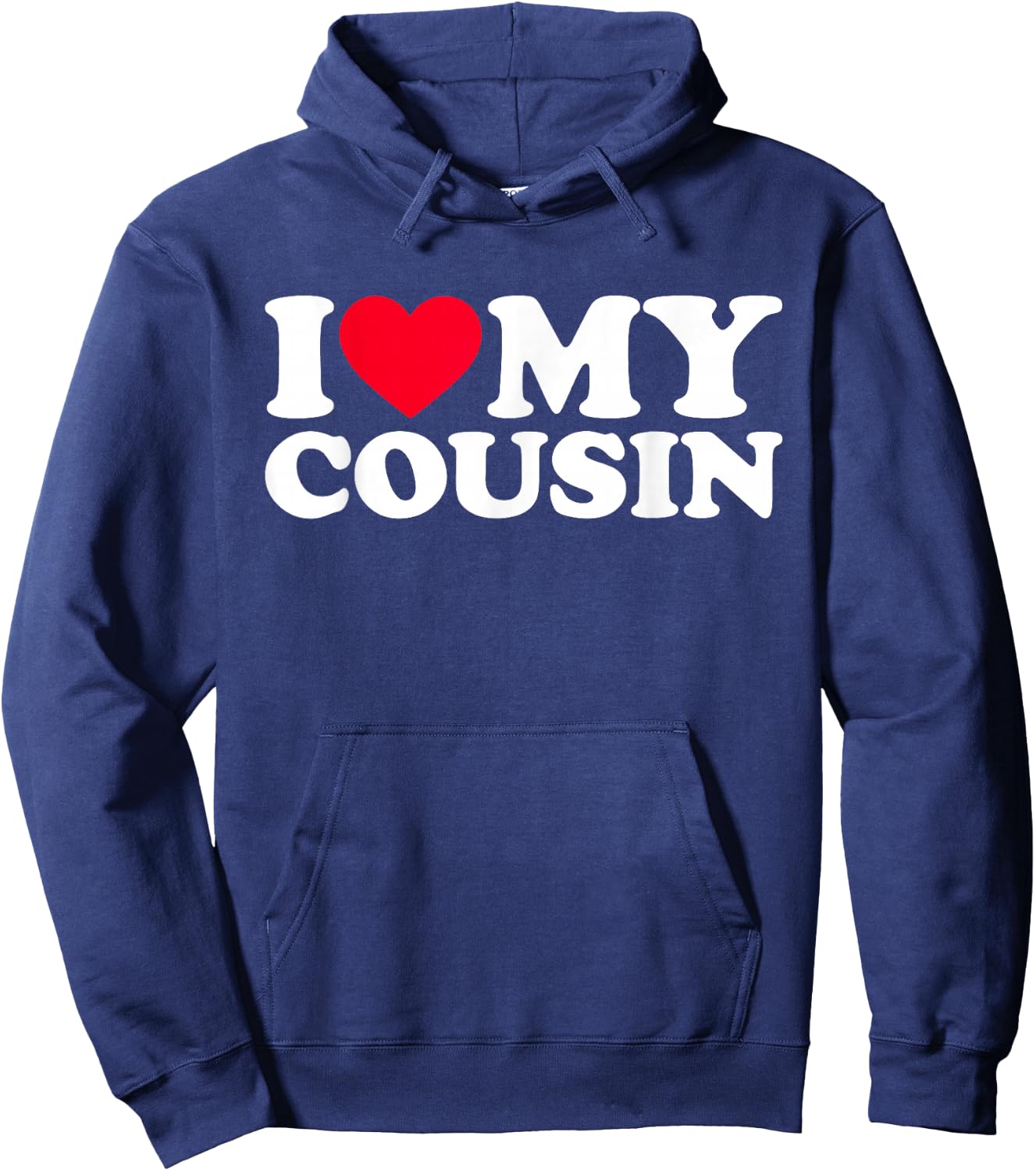 I Love My Cousin, I Heart My Cousin Hoodie - Hoodie | Navy