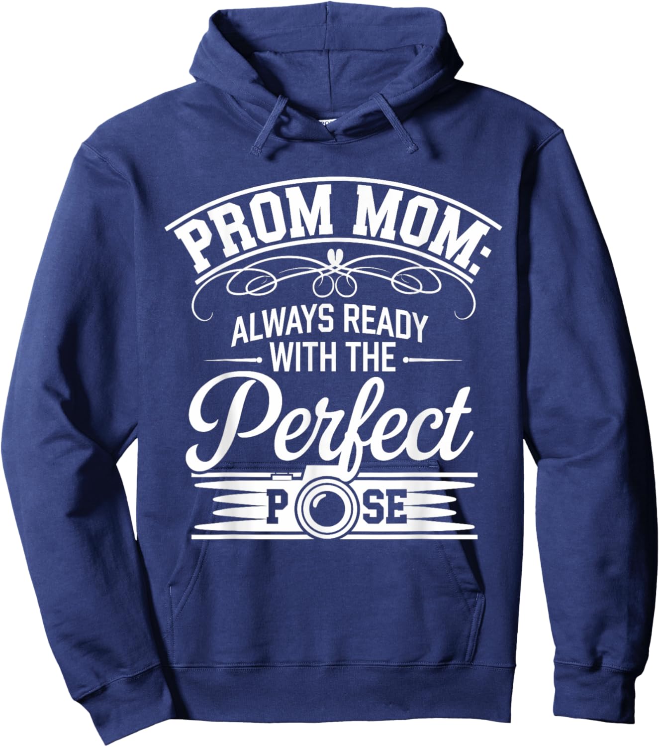 Prom Night Mom Prom Queen Mom Prom Preparation Mom Duties Hoodie - Hoodie | Navy
