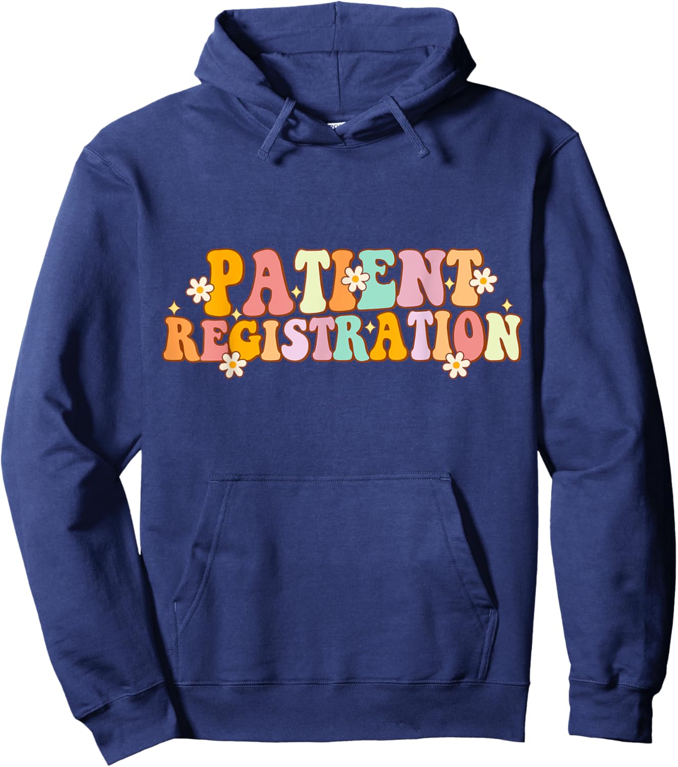 Patient Registration Registrar Emergency Department Funny Hoodie - Hoodie | Navy