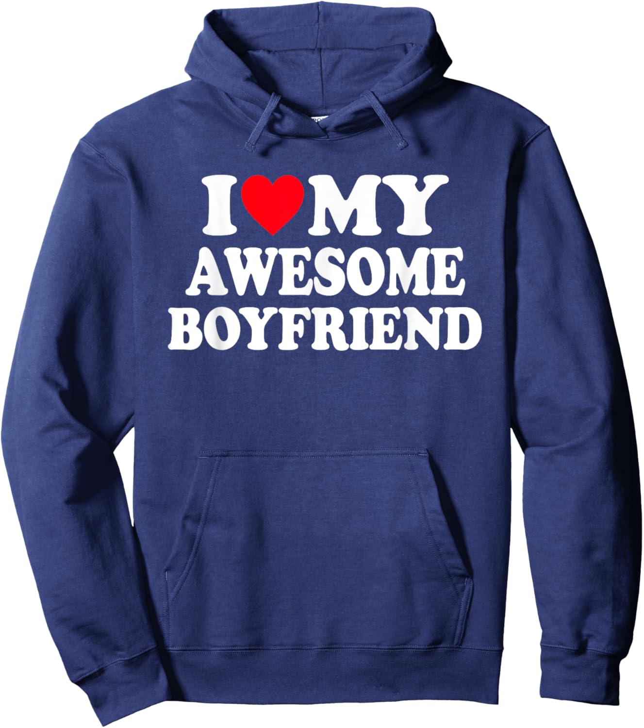 I Love My Awesome Boyfriend BF Red Heart Hoodie - Hoodie | Navy