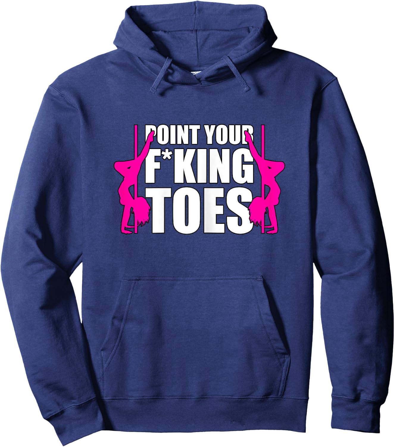 Point Your Toes Pole Dance Polerina Hoodie - Hoodie | Navy