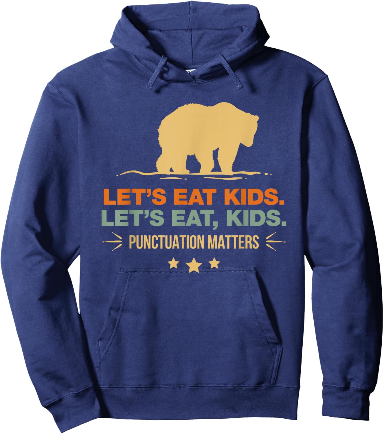 Let's Eat Kids Punctuation Matters Bear Funny Grammar Hoodie - Hoodie | Navy