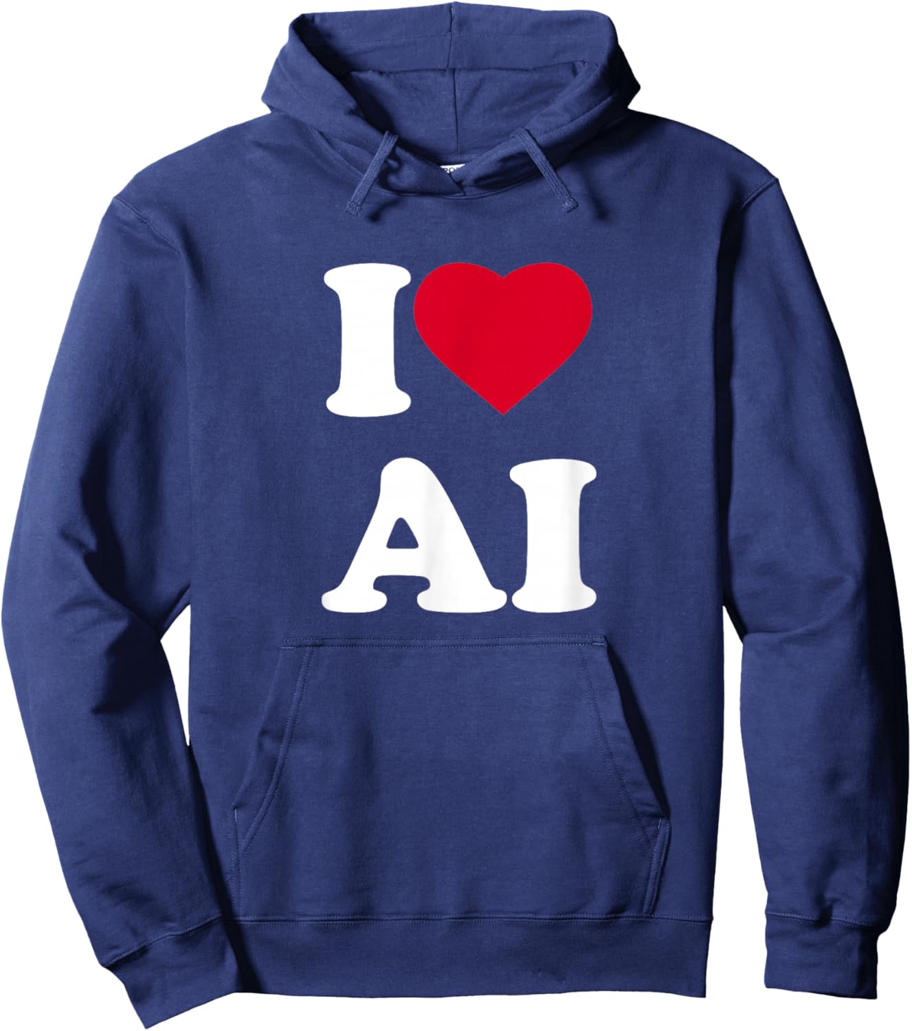 I Love Ai I Heart Ai Lover Artificial Intelligence Hoodie - Hoodie | Navy