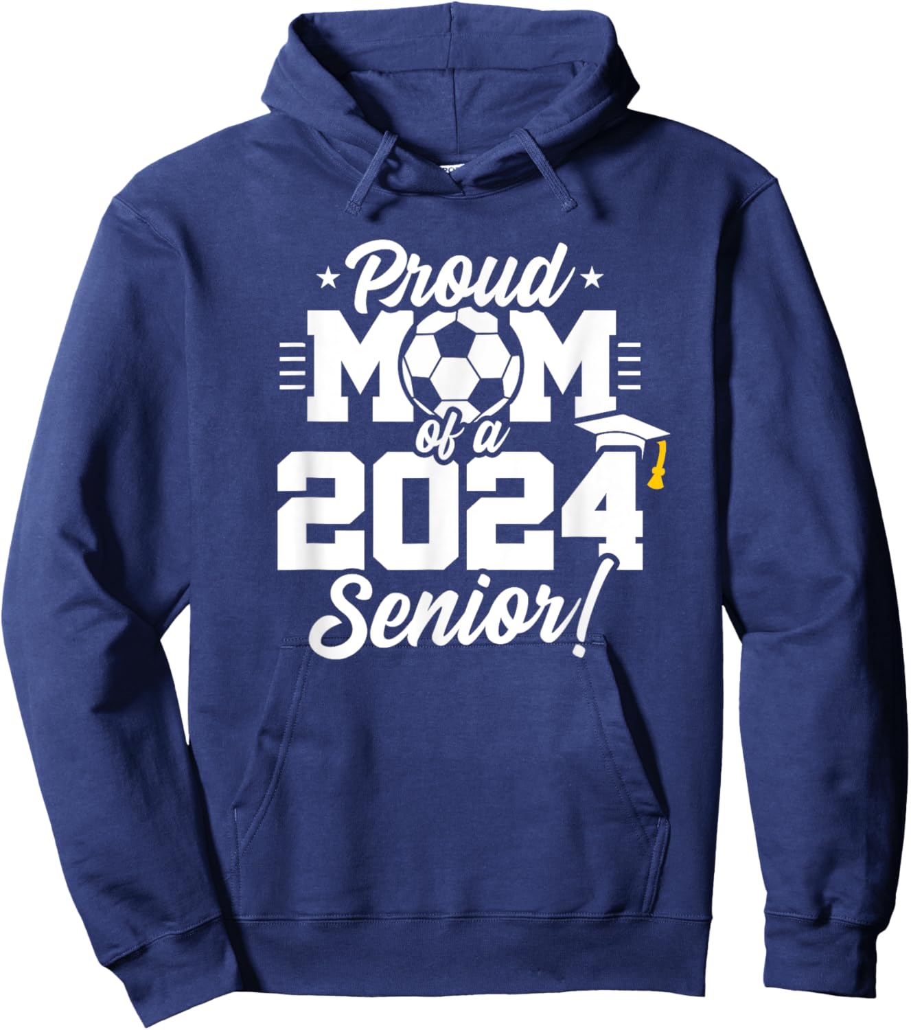 Class of 2024 - Senior Year - Soccer Mom - Senior 2024 Hoodie - Hoodie | Navy