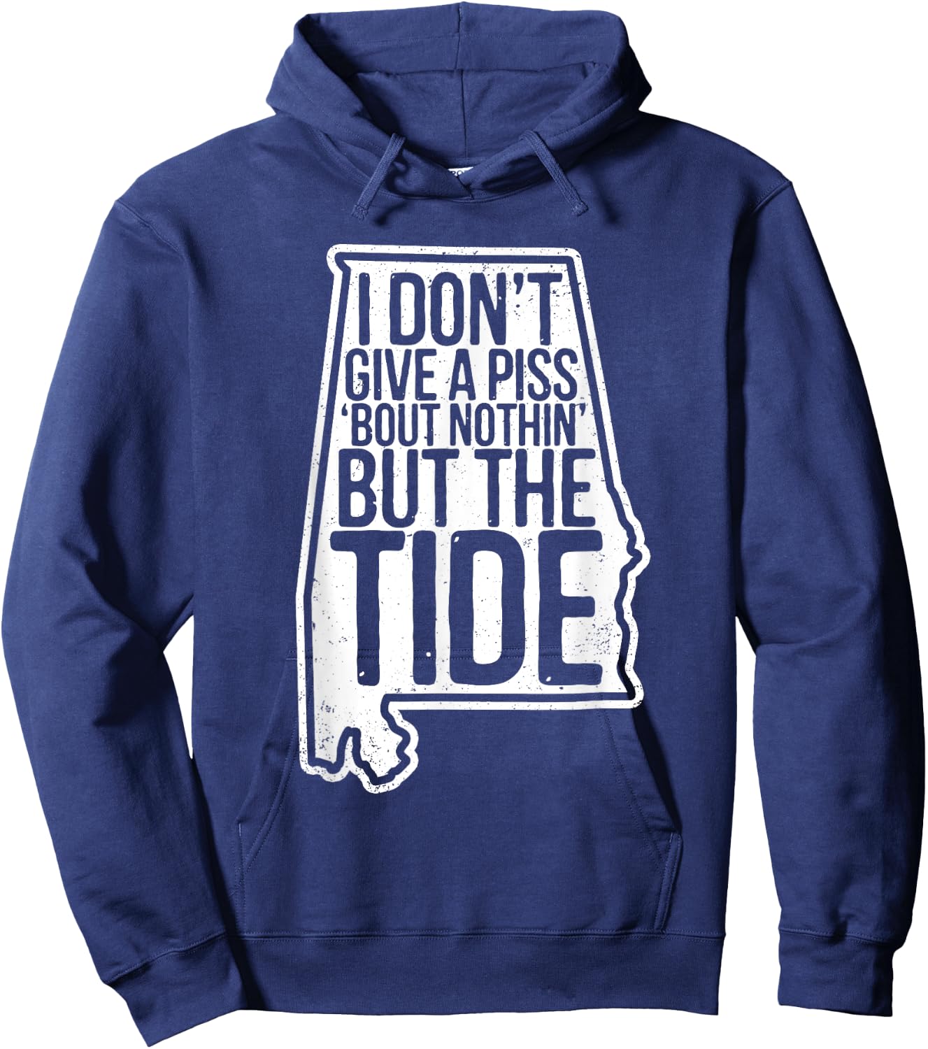 I Don’t Give A Piss About Nothing But The Tide Funny Label Hoodie - Hoodie | Navy