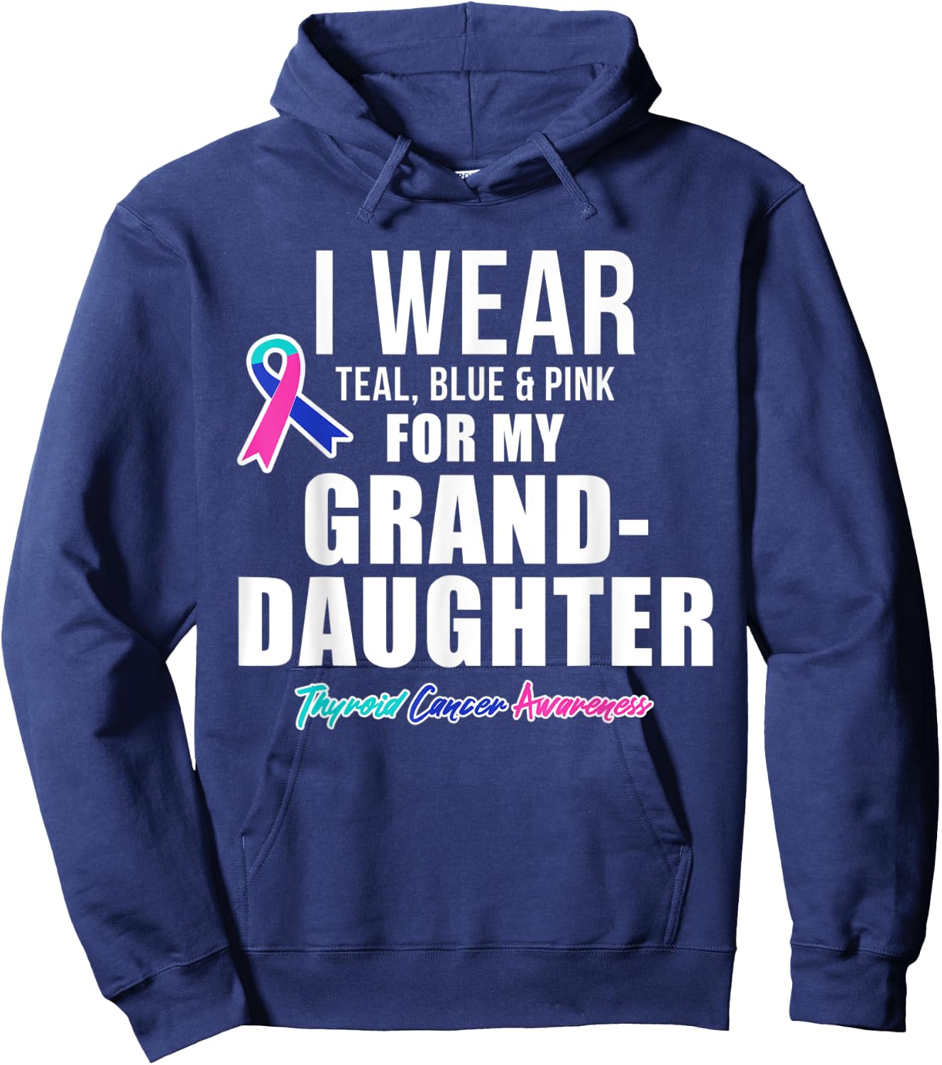 Thyroid Cancer Shirt for Granddaughter Awareness Products Hoodie - Hoodie | Navy