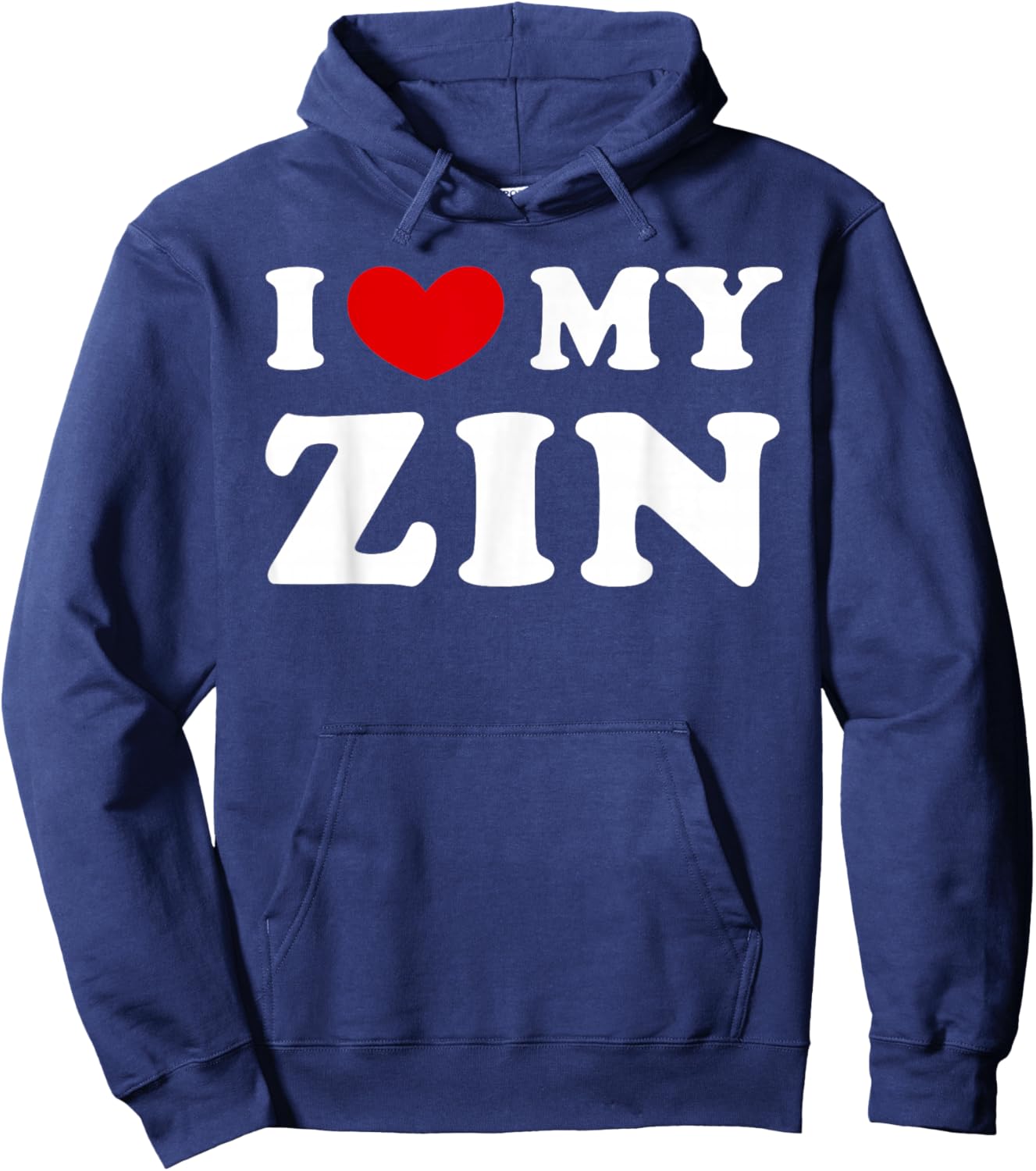 I Love My Zin, I Love My Zin Hoodie - Hoodie | Navy