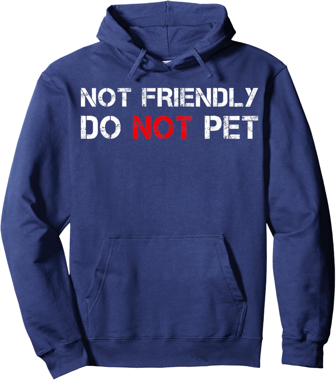 Not Friendly Do Not Pet Dog Funny Training Dogs Trainer Men Women Hoodie - Hoodie | Navy