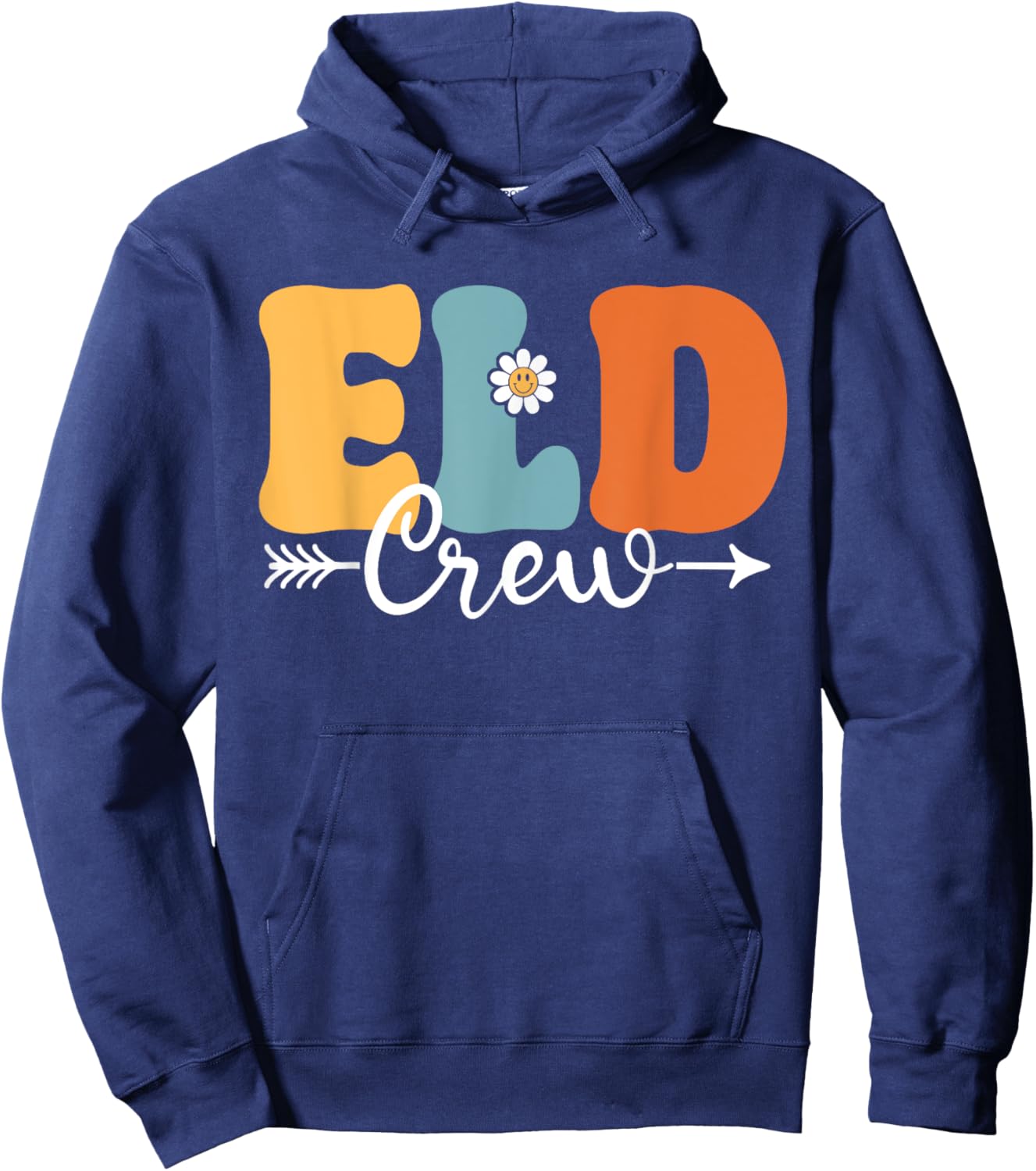 ELD Crew Funny Back To School Teachers Students Men Women Girls Kids Hoodie - Hoodie | Navy