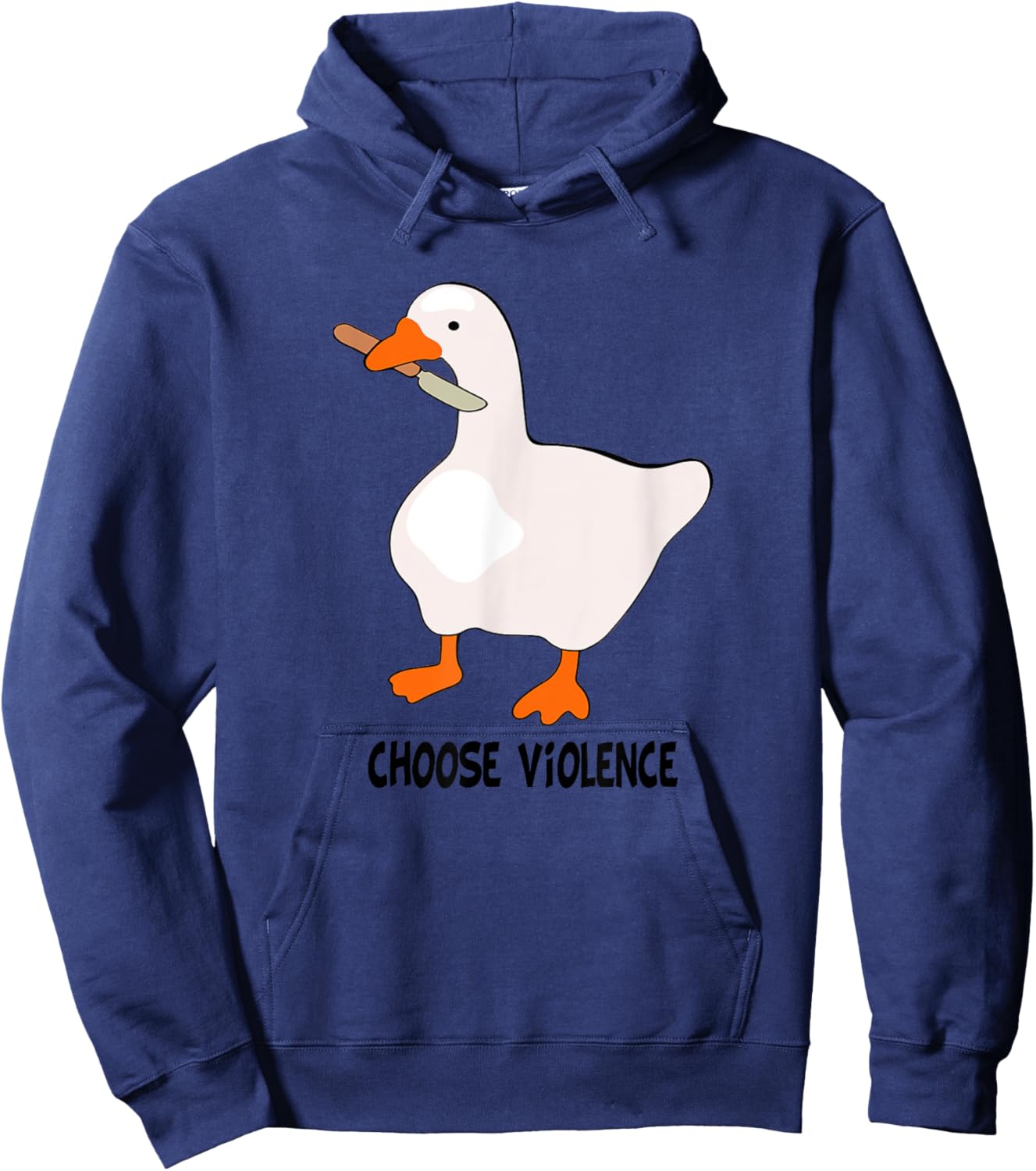 I Choose Violence Today Goose And Sarcasm Funny Goose Love Hoodie - Hoodie | Navy
