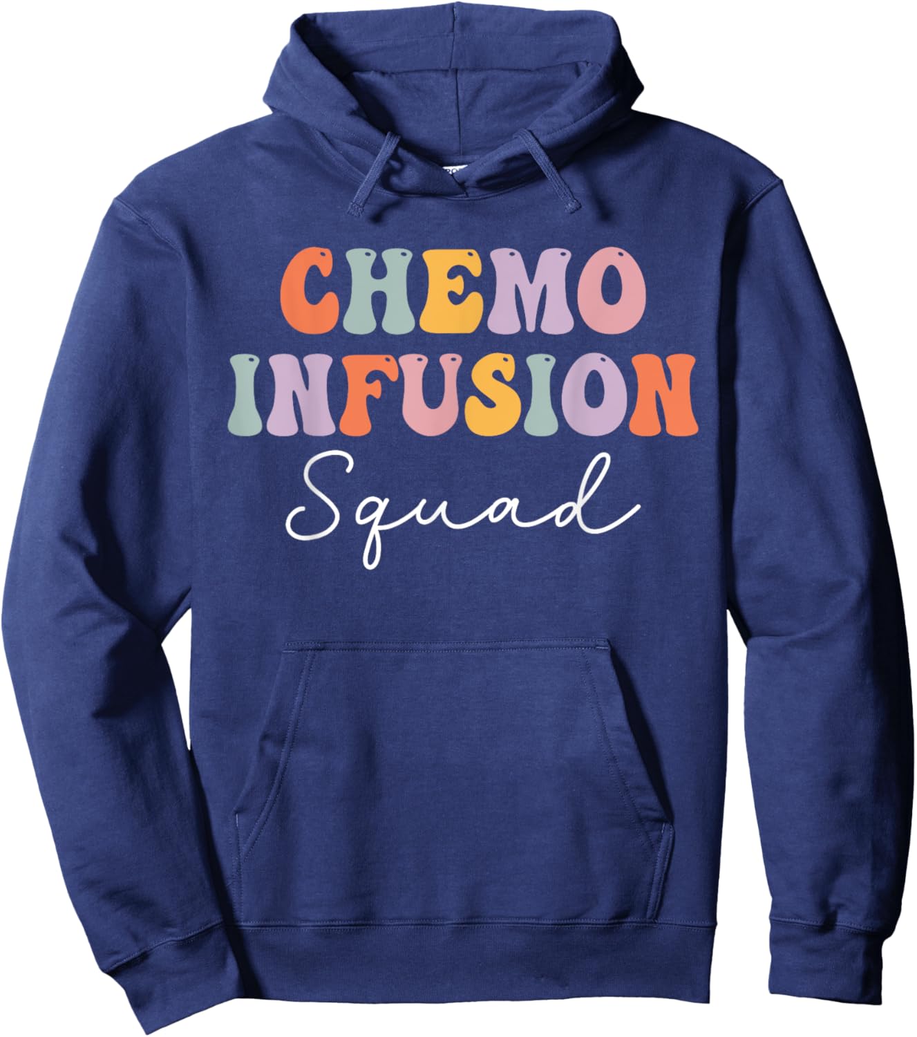 Chemo Infusion Squad Future Oncology Nurse Nursing School Hoodie - Hoodie | Navy