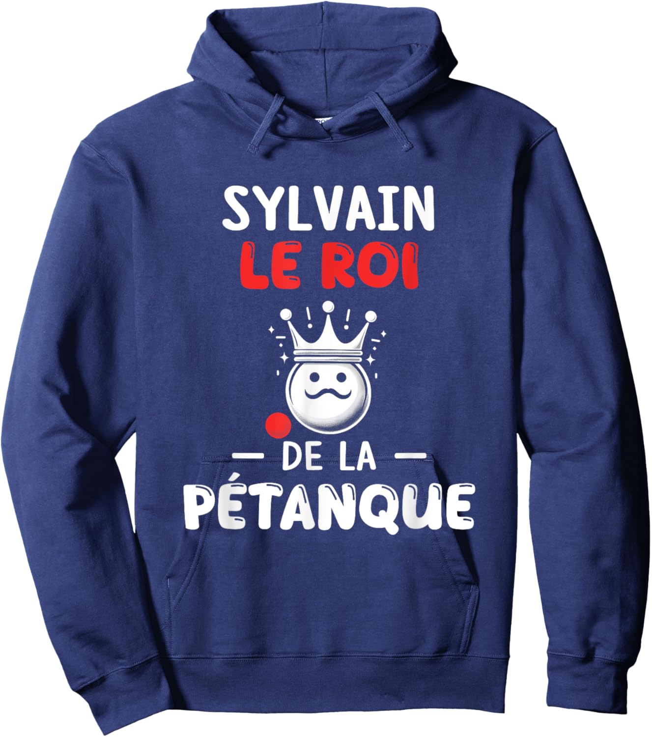Personalised Gift Man First Name Sylvain Pétanque Humour Hoodie - Hoodie | Navy