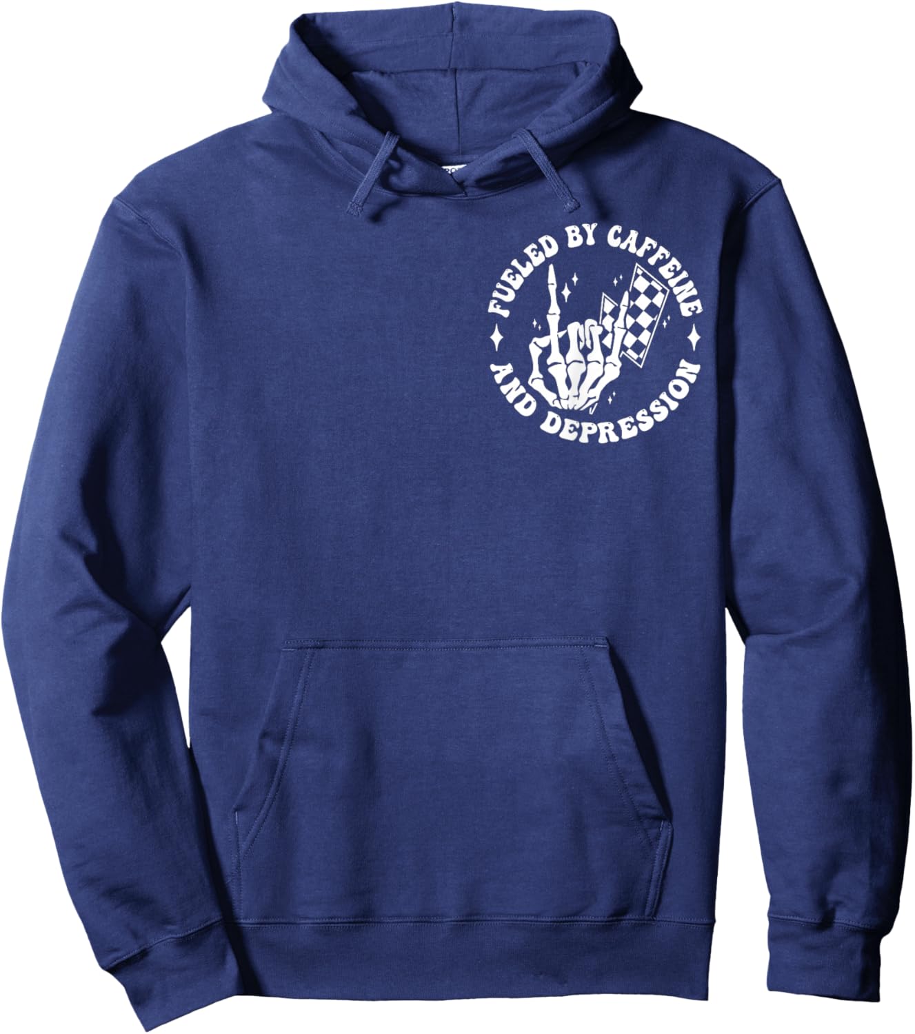 Fueled By Caffeine And Depression Funny Anxiety Coffee Lover Hoodie - Hoodie | Navy