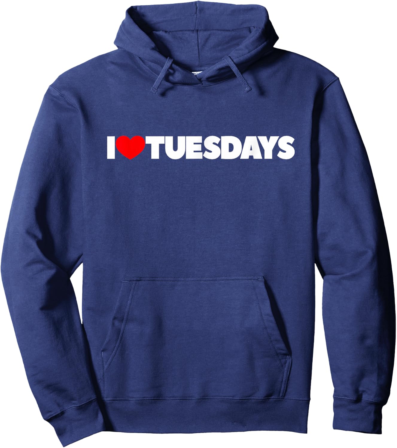 I Love (Heart) Tuesdays Hoodie - Hoodie | Navy