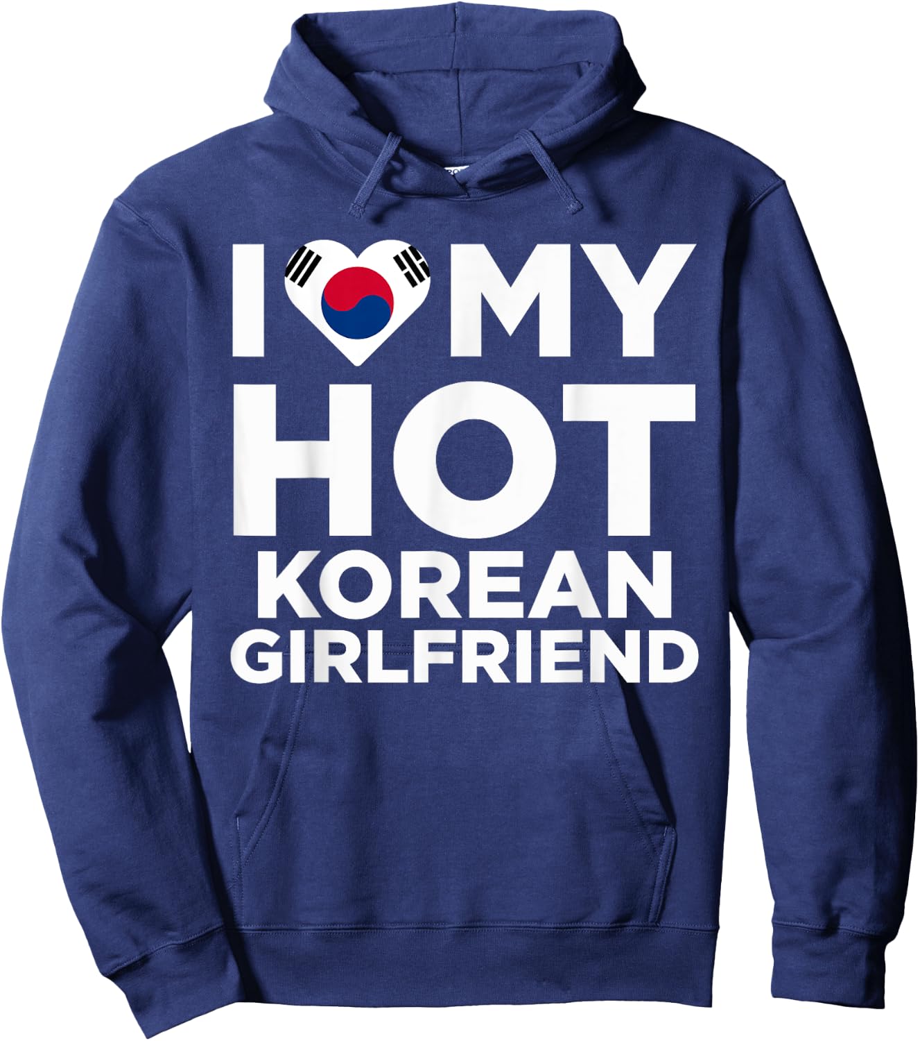 I Love my Hot Korean Girlfriend Funny Cute Couples Hoodie - Hoodie | Navy
