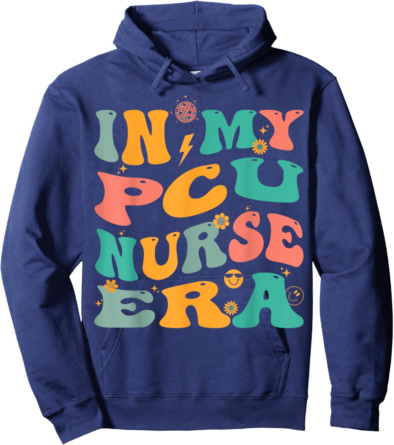 In My PCU Nurse Era Retro Progressive Care Unit Nursing Hoodie - Hoodie | Navy