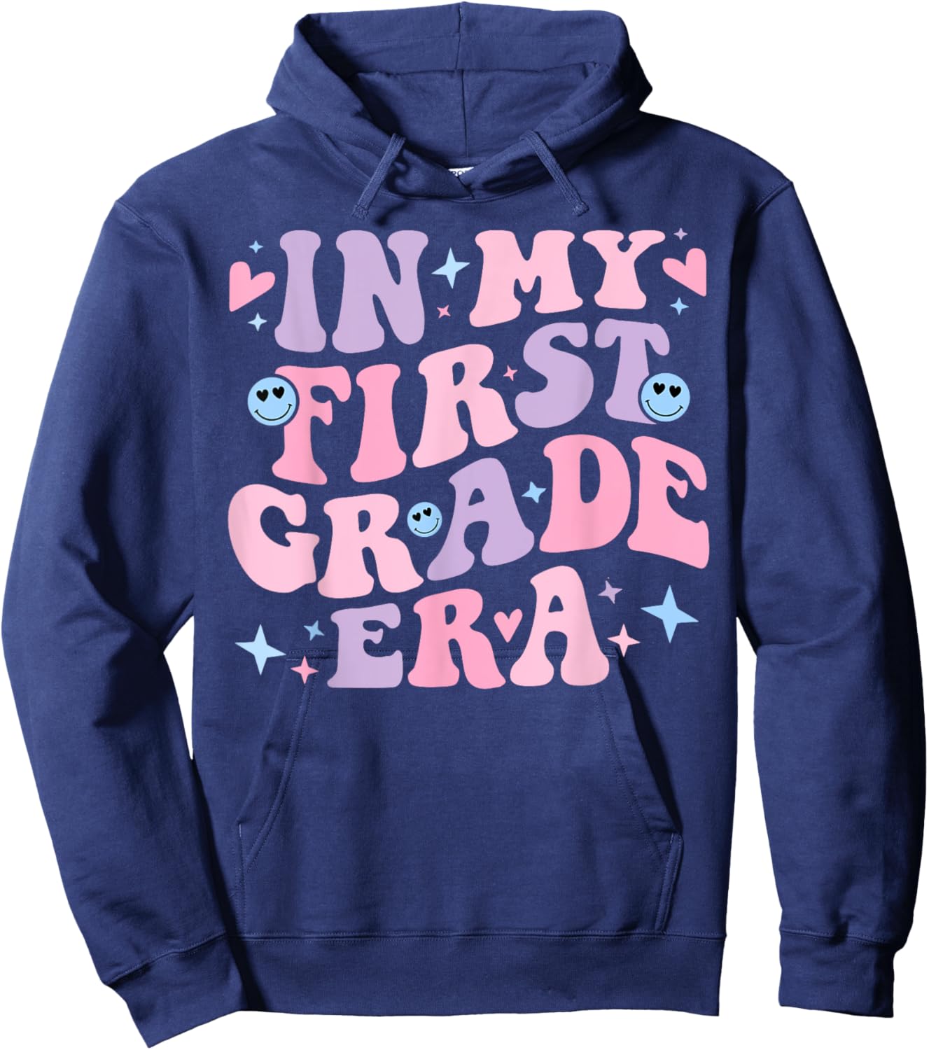 In My First Grade Era Girl Back To School 1st Grade Teacher Hoodie - Hoodie | Navy