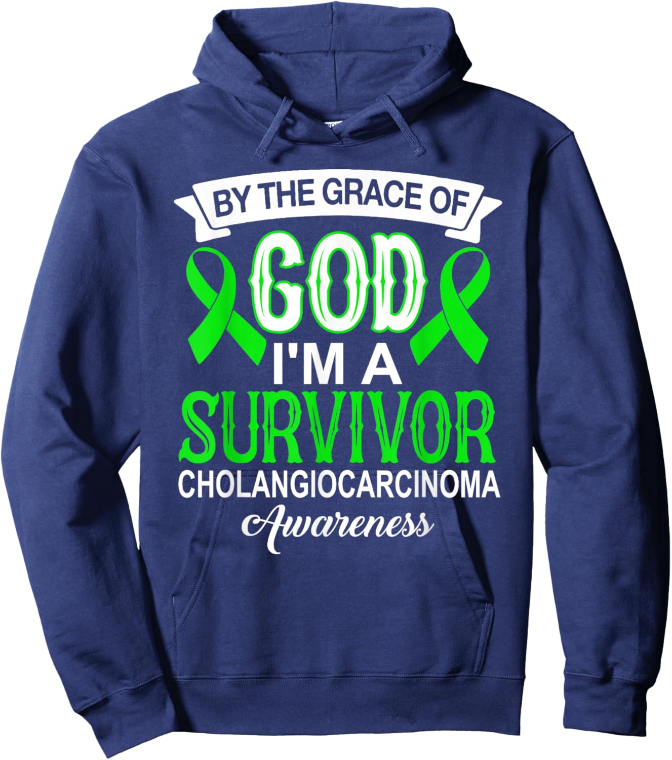 I’m A Survivor Cholangiocarcinoma Awareness Green Ribbon Hoodie - Hoodie | Navy