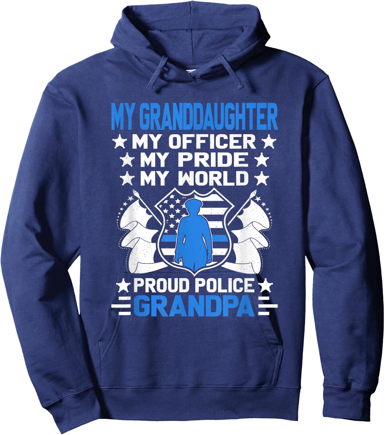 My Granddaughter My Officer Cop Family Proud Police Grandpa Hoodie - Hoodie | Navy