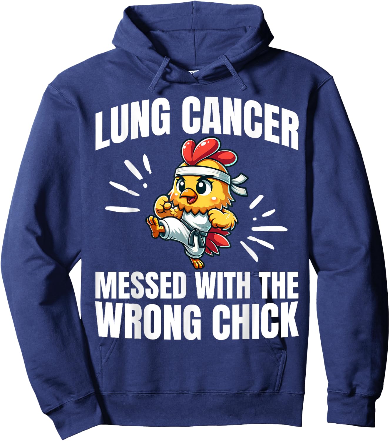 Lung Cancer Messed With The Wrong Chick Warrior Survivor Hoodie - Hoodie | Navy