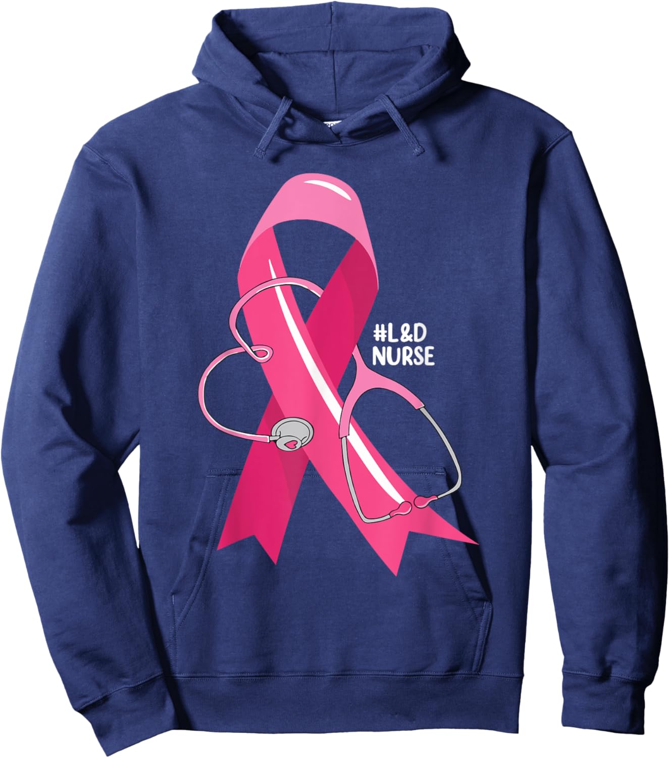 Pink Stethoscope L&D Nurse Breast Cancer Awareness Women Hoodie - Hoodie | Navy
