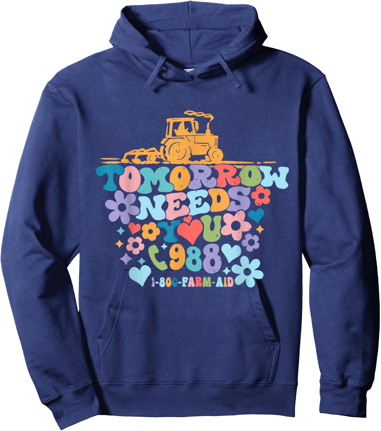 Tomorrow Needs You 1-800-Farm-Aid Apparel Hoodie - Hoodie | Navy