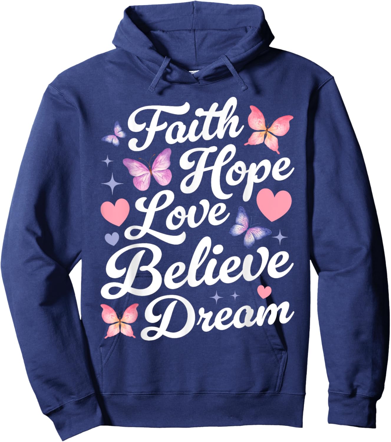 Butterfly Christian Faith Hope Love Believe Dream Insect Hoodie - Hoodie | Navy
