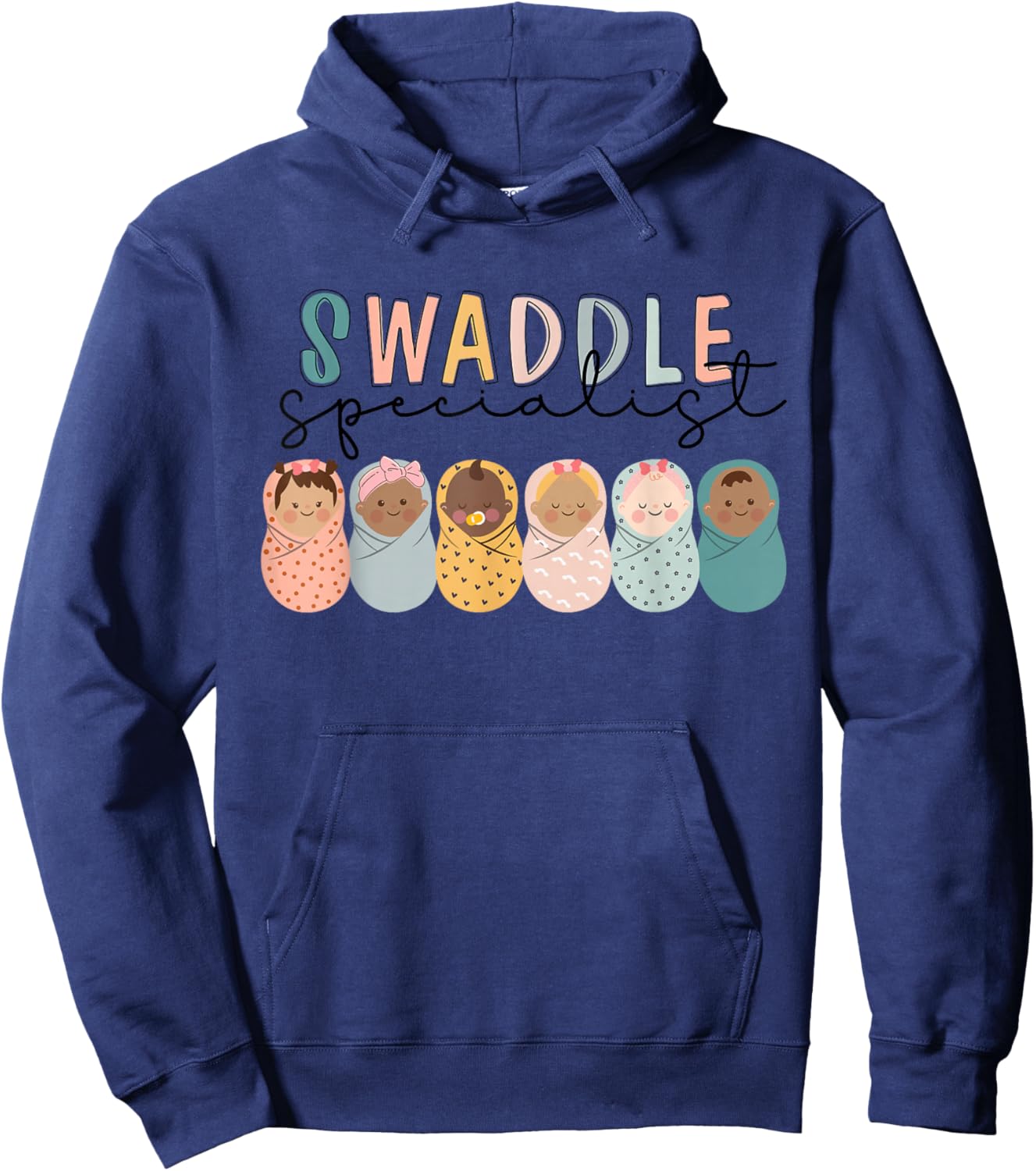 Swaddle Specialist NICU Mother Baby Nurse Tech Neonatal ICU Hoodie - Hoodie | Navy