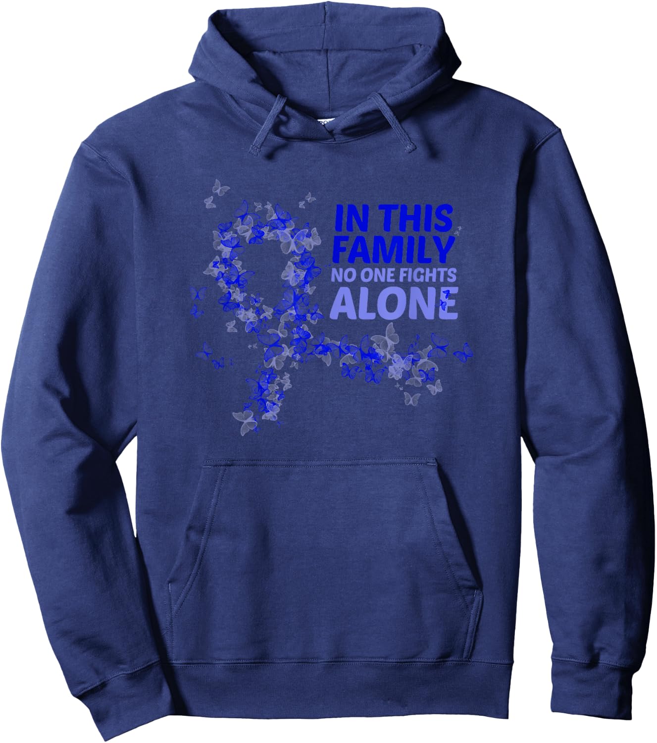 Rectal Cancer Awareness In This Family No One Fights Alone Hoodie - Hoodie | Navy